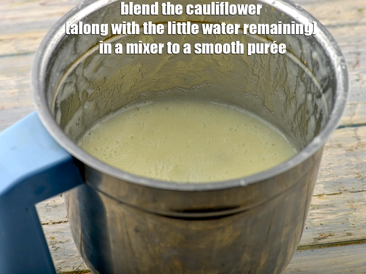 Step 2 – <p><strong>Blend</strong><span style="background-color:rgb(255,255,255);color:rgb(0,0,0);"> the cauliflower (along with the little water remaining) in a mixer to a …