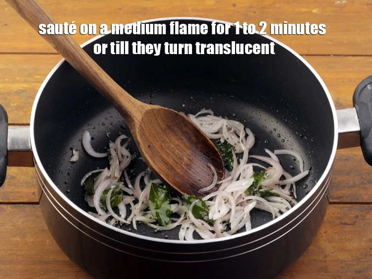 Step 11 – <p>Sauté on a medium flame for 1 to 2 minutes or till they turn translucent.&nbsp;</p>