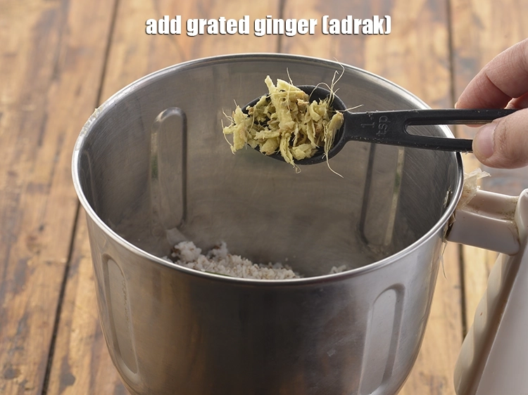 Step 3 – <p>Add <span style="background-color:rgb(255,255,255);color:rgb(0,0,0);">1 tsp </span><a href="https://www.tarladalal.com/glossary-ginger-adrak-453i#ing_2408"><u>grated ginger (adrak)</u></a> to the mixer jar. Adrak can be …