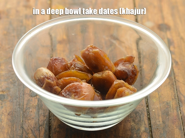 Step 5 – <p><span style="background-color:rgb(255,255,255);color:rgb(0,0,0);">In a deep bowl take 1/3 cup </span><a href="https://www.tarladalal.com/glossary-dates-khajur-391i"><u>dates (khajur)</u></a><u>.</u></p>