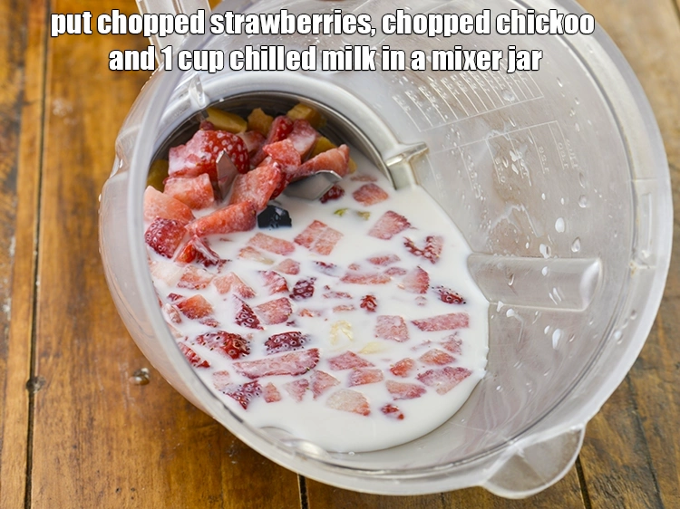 Step 1 – <p>To make <span style="background-color:rgb(255,255,255);color:rgb(0,0,0);"><strong>Strawberry Chickoo Shake,&nbsp;</strong> in a mixer jar put 1/2 cup </span><a href="https://www.tarladalal.com/glossary-strawberry-strawberries-436i#ing_3013"><u>chopped …