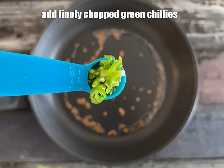 Step 6 – <html><head></head><body><p>Add&nbsp;1/2&nbsp;tsp&nbsp;finely&nbsp;<a href="glossary-chopped-green-chilli-820i">chopped green chillies</a>.</p></body></html>