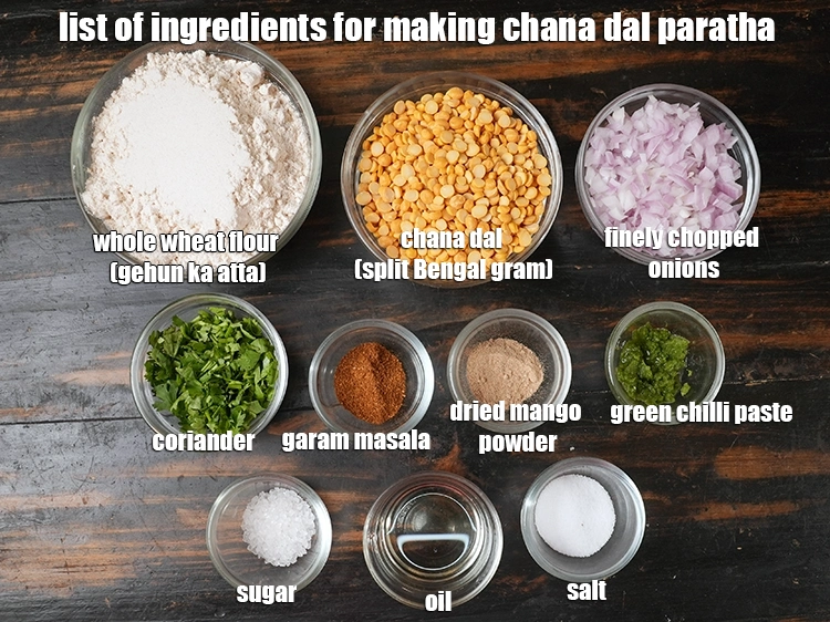 Step 2 – <p><i>See the below image of list of ingredients for making <strong>chana dal paratha.</strong></i></p>