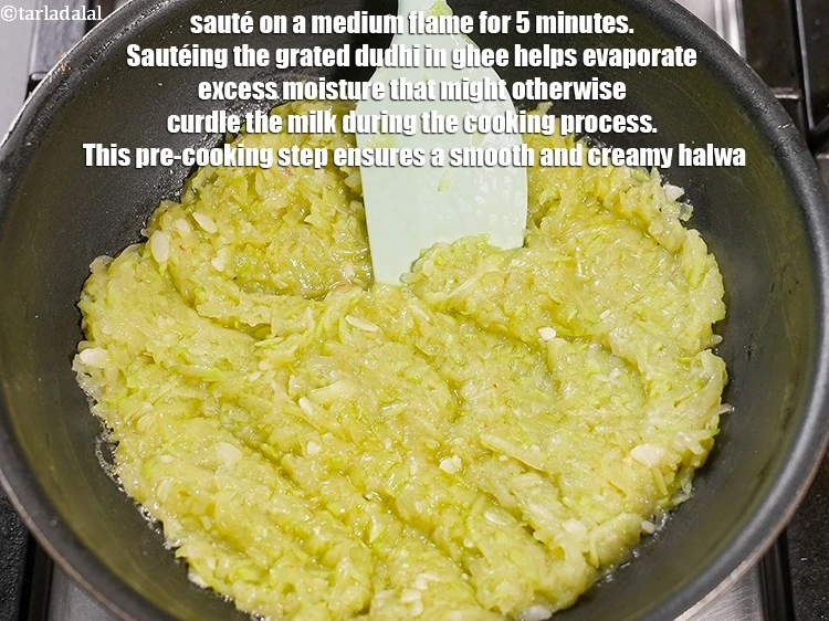 Step 11 – <p>Sauté on a medium flame for 5 minutes. Sautéing the grated dudhi in ghee helps …