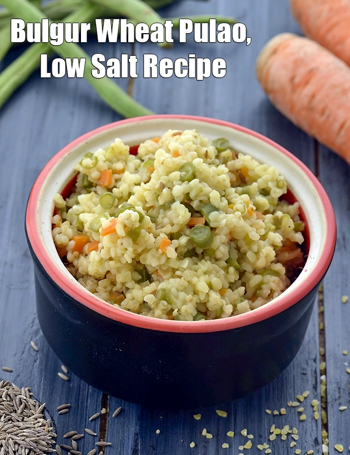 Step 7 – <p>Serve <strong>Bulgur Wheat Pulao, Low Salt Recipe</strong> hot.</p>