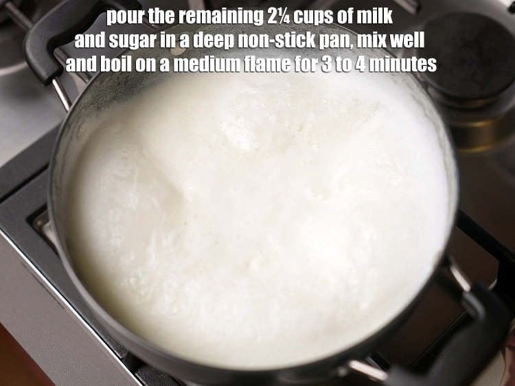 Step 3 – <p><span style="background-color:rgb(255,255,255);color:rgb(0,0,0);">Pour the remaining 2¼ cups of </span><a href="https://www.tarladalal.com/glossary-milk-doodh-full-cream-milk-514i"><u>milk</u></a><span style="background-color:rgb(255,255,255);color:rgb(0,0,0);"> and </span><a href="https://www.tarladalal.com/glossary-sugar-chini-shakkar-278i"><u>sugar</u></a><span style="background-color:rgb(255,255,255);color:rgb(0,0,0);"> in …