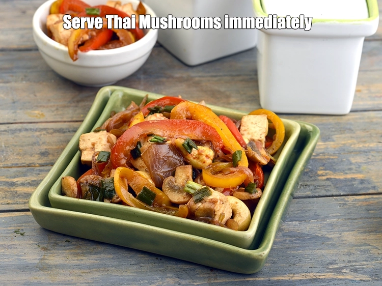 Step 6 – <p><span style="background-color:rgb(255,255,255);color:rgb(0,0,0);">Serve <strong>Thai Mushrooms</strong> immediately.</span></p>