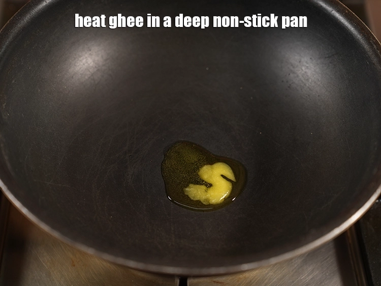 Step 8 – <p>Heat the <span style="background-color:rgb(255,255,255);color:rgb(0,0,0);">1 tsp </span><a href="https://www.tarladalal.com/glossary-ghee-245i"><u>ghee</u></a> in a deep non-stick pan.</p>