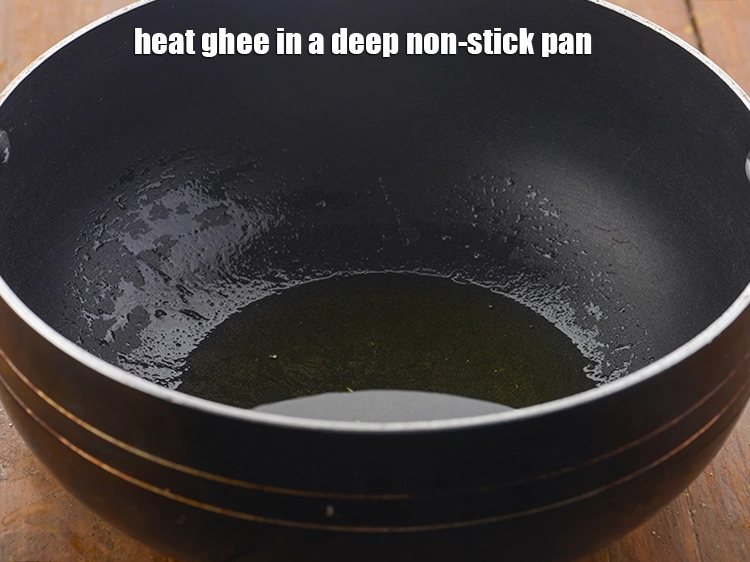 Step 14 – <p>Heat the <span style="background-color:rgb(255,255,255);color:rgb(0,0,0);">2 tsp </span><a href="https://www.tarladalal.com/glossary-ghee-245i"><u>ghee</u></a> in a deep non-stick pan.</p>