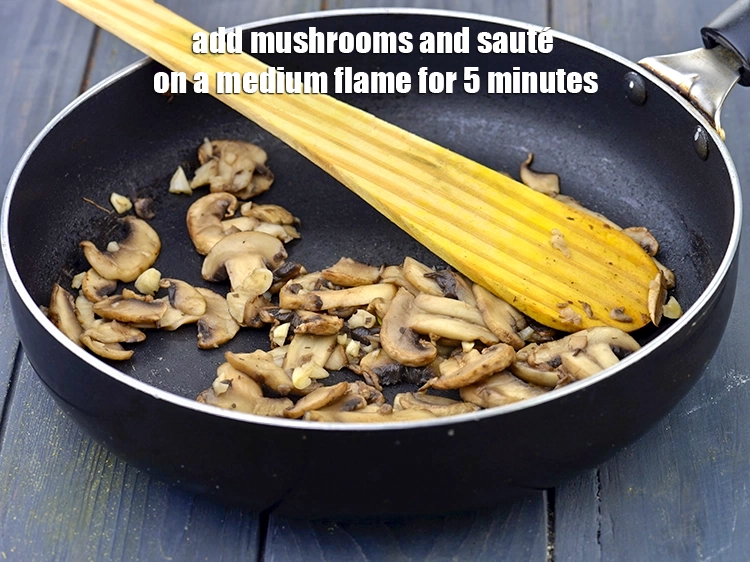 Step 2 – <p><span style="background-color:rgb(255,255,255);color:rgb(0,0,0);">Add the 1 1/2 cups </span><a href="https://www.tarladalal.com/glossary-mushrooms-khumb-dhingri-493i#ing_2344"><u>sliced mushrooms (khumbh)</u></a><span style="background-color:rgb(255,255,255);color:rgb(0,0,0);"> and <strong>sauté</strong> on a …