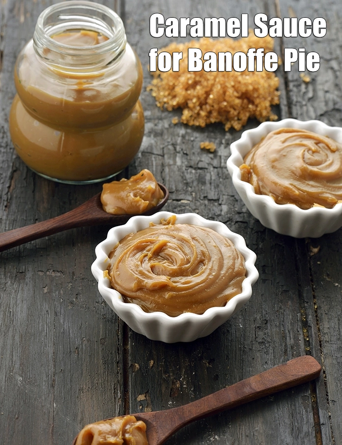 Step 4 – <p><span style="background-color:rgb(255,255,255);color:rgb(0,0,0);"><strong>Caramel Sauce for Banoffe Pie</strong>.</span></p>