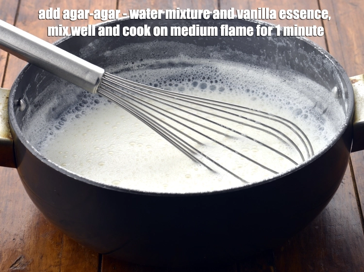Step 5 – <p><span style="background-color:rgb(255,255,255);color:rgb(0,0,0);">Add the <strong>agar-agar - water mixture </strong>and 1/2 tsp </span><a href="https://www.tarladalal.com/glossary-vanilla-essence-406i"><u>vanilla essence</u></a><span style="background-color:rgb(255,255,255);color:rgb(0,0,0);">, <strong>mix …