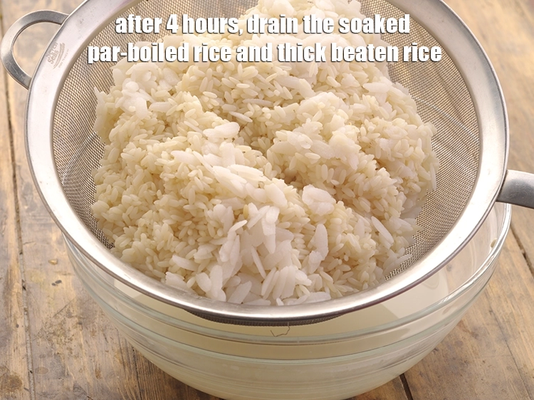 Step 21 – <p><span style="background-color:rgb(255,255,255);color:rgb(0,0,0);">Drain the rice, parboiled rice and thick rice flakes.</span></p>