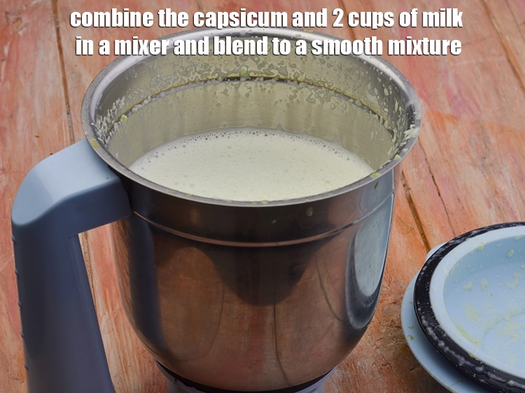 Step 2 – <p><span style="background-color:rgb(255,255,255);color:rgb(0,0,0);">Combine the <strong>capsicum</strong> and 2 cups </span><a href="https://www.tarladalal.com/glossary-milk-doodh-full-cream-milk-514i"><u>milk</u></a><span style="background-color:rgb(255,255,255);color:rgb(0,0,0);"> in a mixer and blend …