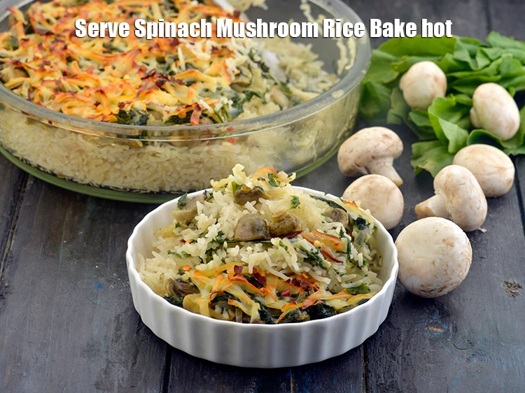 Step 15 – <p><span style="background-color:rgb(255,255,255);color:rgb(0,0,0);">Serve <strong>Spinach Mushroom Rice Bake</strong> hot.</span></p>