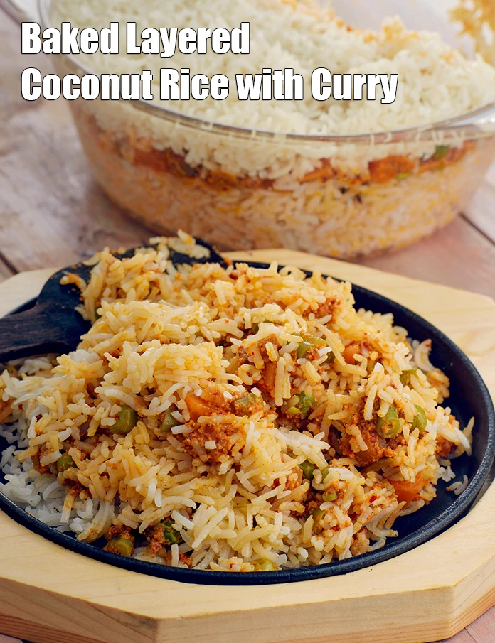 Step 11 – <p><span style="background-color:rgb(255,255,255);color:rgb(0,0,0);"><strong>Baked Layered Coconut Rice with Curry recipe, Saatvik Recipes</strong>.</span></p>