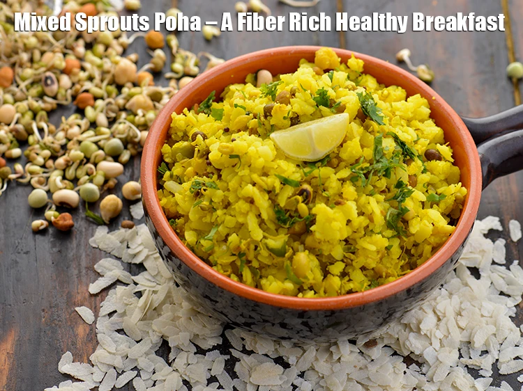 Step 25 – <p><strong>Mixed Sprouts Poha – A Fiber Rich Healthy Breakfast.&nbsp;</strong>Sprouts are a storehouse of nutrients – …