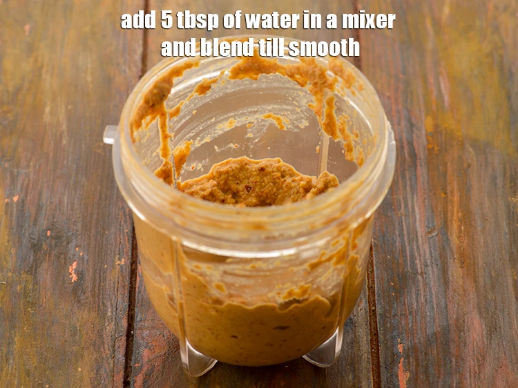 Step 3 – <p><span style="background-color:rgb(255,255,255);color:rgb(0,0,0);">Add 5 tbsp. of <strong>water </strong>in a mixer and <strong>blend</strong> till smooth. Keep aside.</span></p>