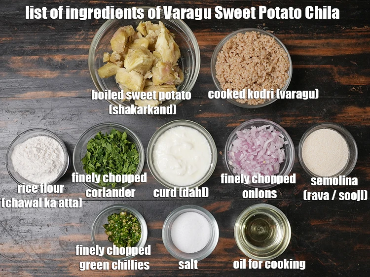 Step 1 – <p><i><u>See the below image of list of ingredients for making </u><strong><u>Varagu Sweet Potato Chilla</u></strong><u>.</u></i></p>