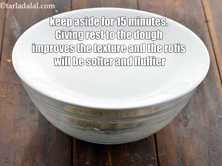 Step 9 – <p>Keep aside for 15 minutes. Giving rest to the dough improves the texture and the …