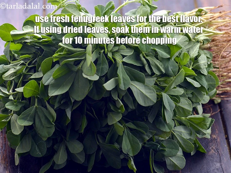 Step 46 – <p>Use <strong>fresh fenugreek leaves</strong> for the best flavor. If using dried leaves, soak them in …