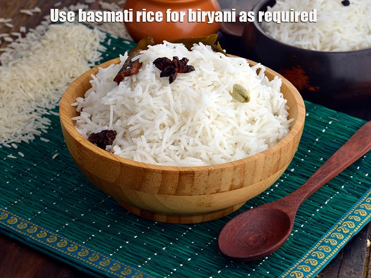 Step 10 – <p>Use <strong>basmati rice for biryani </strong>as required.</p>