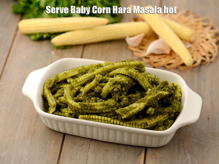 Step 5 – <p>Serve <strong>Baby Corn Hara Masala</strong> hot.</p>