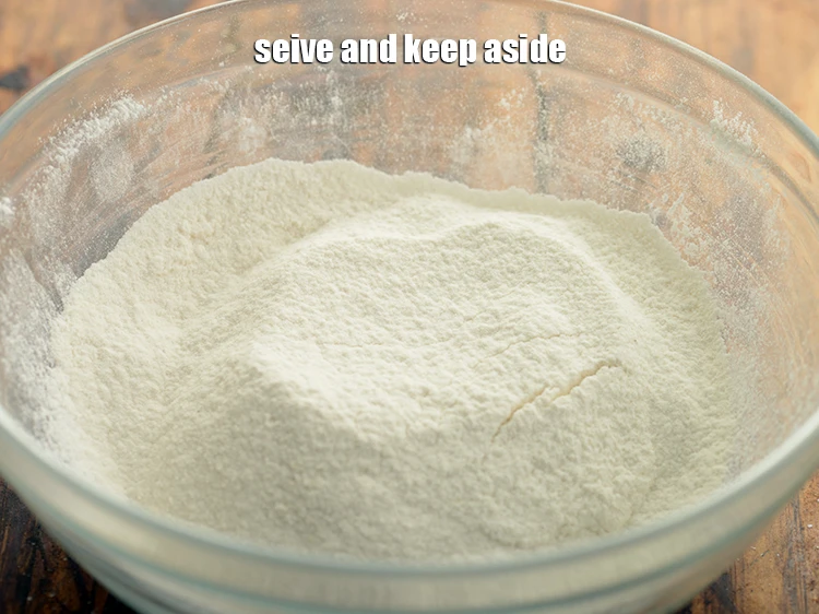 Step 4 – <p style="margin-left:0px;"><strong>Sieve</strong> the flour and Keep aside.</p>
