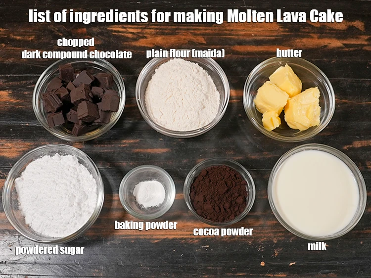 Step 1 – <p><i>See the below image of list of ingredients for making <strong>chocolate Molten Lava Cake</strong>.</i></p>