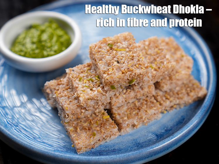 Step 31 – <p><strong>Healthy Buckwheat Dhokla – rich in fibre and protein.</strong></p>