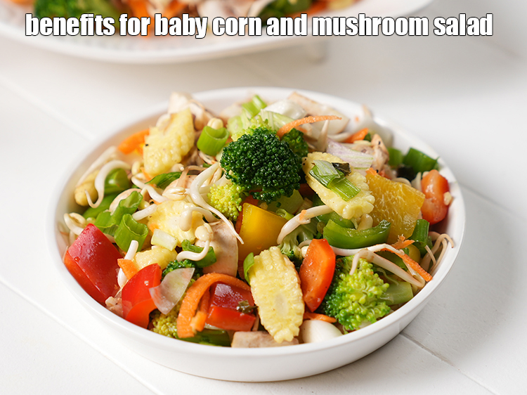 Step 37 – <p><strong>Baby Corn and Mushroom Salad&nbsp;is rich in below macronutrients, vitamins and minerals given in descending&nbsp;order …