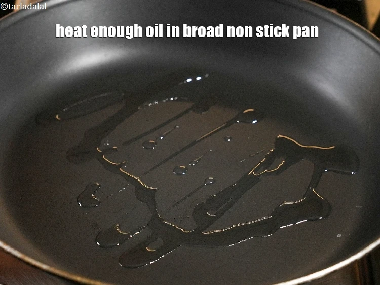 Step 36 – <p>Heat enough oil in broad non stick pan.</p>