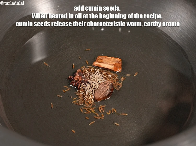 Step 7 – <p>Add 1 tsp <a href="https://www.tarladalal.com/glossary-cumin-seeds-jeera-zeera-381i">cumin seeds (jeera)</a>. When heated in oil at the beginning of …