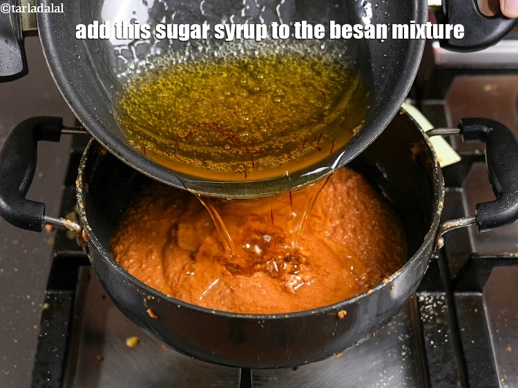 Step 21 – <p>Add this sugar syrup to the besan mixture.</p>