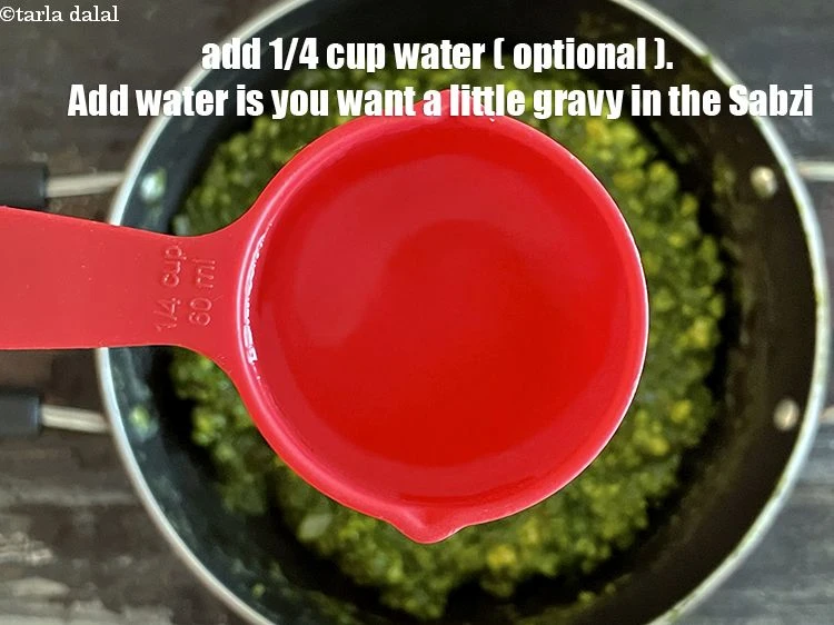 Step 21 – <html><head></head><body><p>Add&nbsp;¼ cup of water (optional). If you want your sabji with a little gravy then …