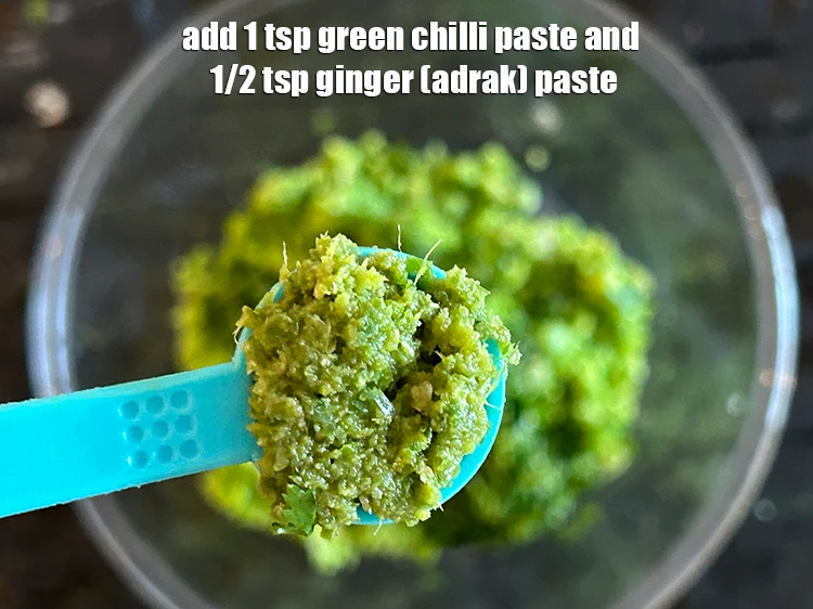 Step 2 – <p>Add 1 tsp <a href="https://www.tarladalal.com/glossary-green-chilli-paste-hari-mirch-ki-paste-mirchi-paste-333i"><u>green chilli paste</u></a><u> </u>and add 1/2 tsp <a href="https://www.tarladalal.com/glossary-ginger-adrak-453i#ing_2753"><u>ginger (adrak) paste</u></a>.</p>