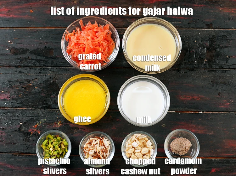 Step 18 – <p><i><u>See the below image of list of ingredients for </u><strong><u>gajar ka halwa without mawa.</u></strong></i></p>