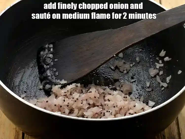 Step 2 – <p><span style="background-color:rgb(255,255,255);color:rgb(0,0,0);">Add the </span>1/2 cup finely <a href="https://www.tarladalal.com/glossary-onions-pyaz-pyaaz-kanda-548i#ing_2327"><u>chopped onion</u></a><span style="background-color:rgb(255,255,255);color:rgb(0,0,0);"> and sauté on medium flame …