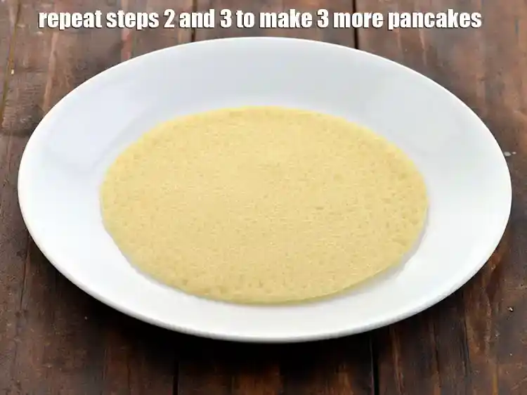 Step 17 – <p>Repeat steps 2 and 3 to make 3 more pancakes. Keep aside.</p>