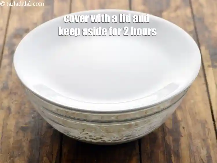 Step 6 – <p>Cover with a lid and keep aside for 2 hours.</p>