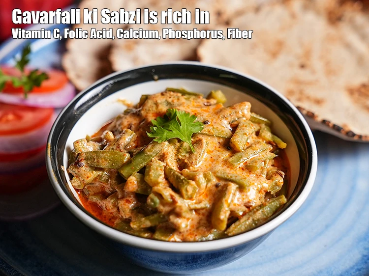 Health Benefits ofGavarfali Ki Sabzi Recipe