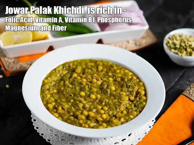 benefits of jowar palak khichdi