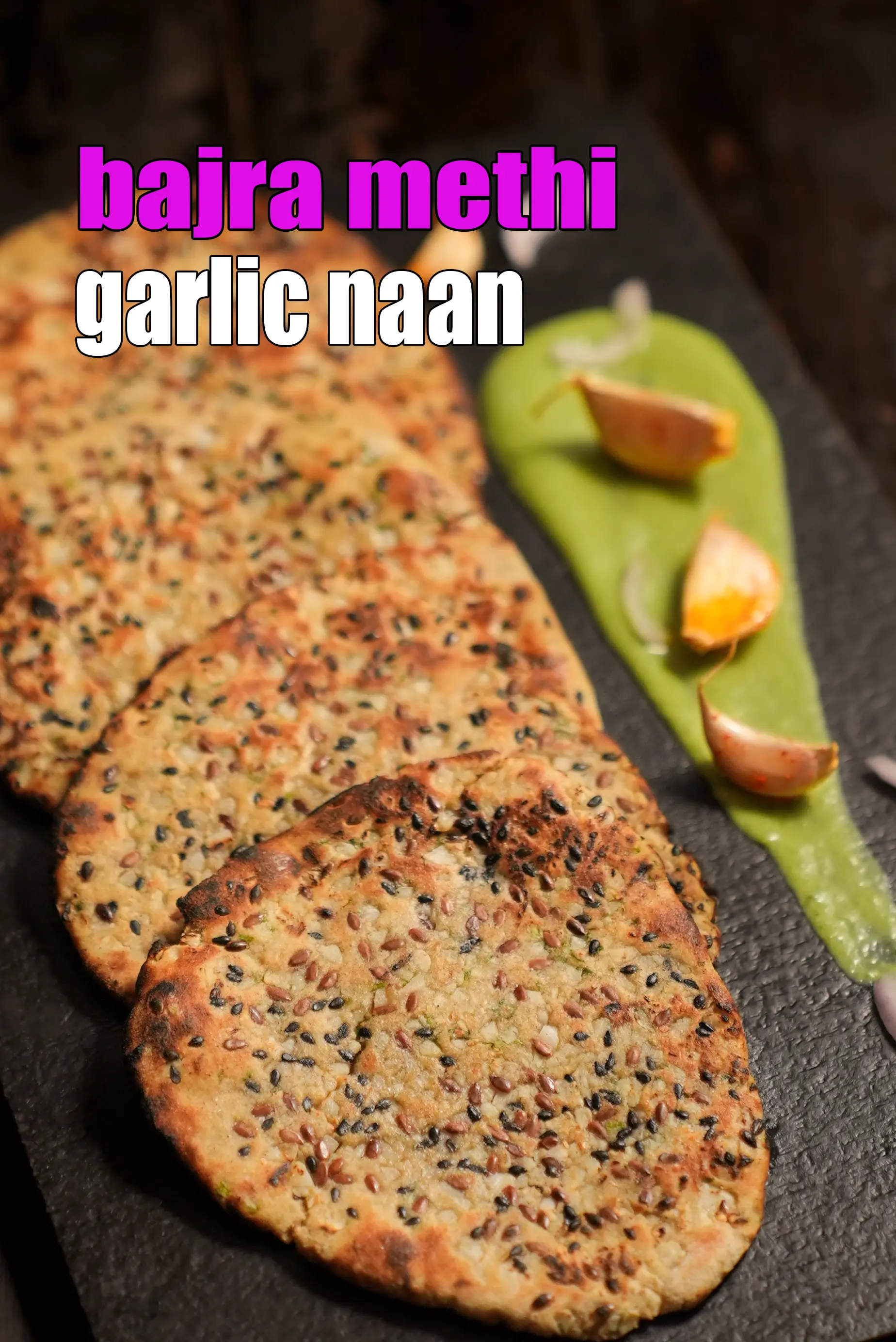 bajra methi garlic naan recipe | healthy bajra garlic naan | bajra methi naan |