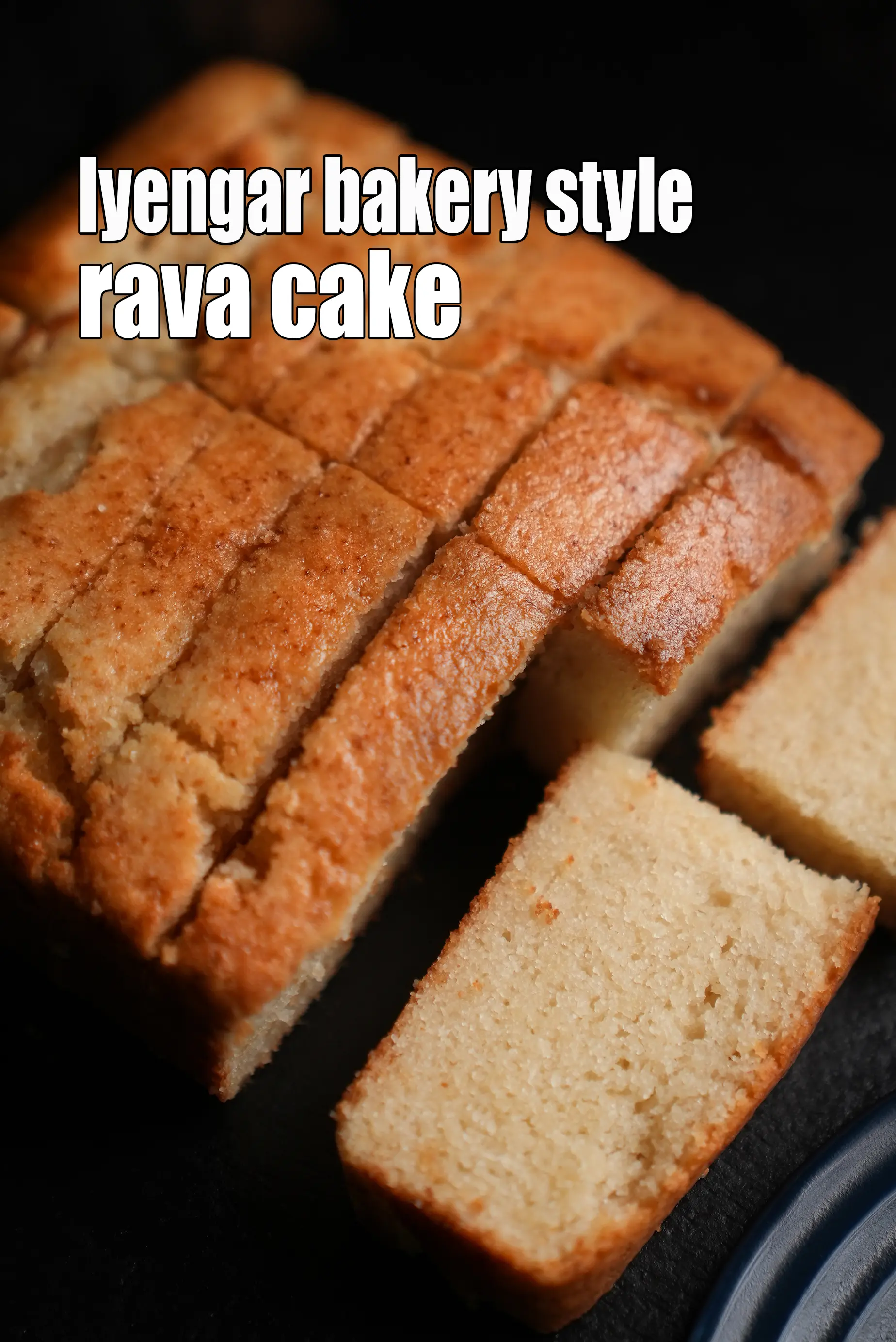 Iyengar bakery style rava cake | eggless semolina cake | suji cake |