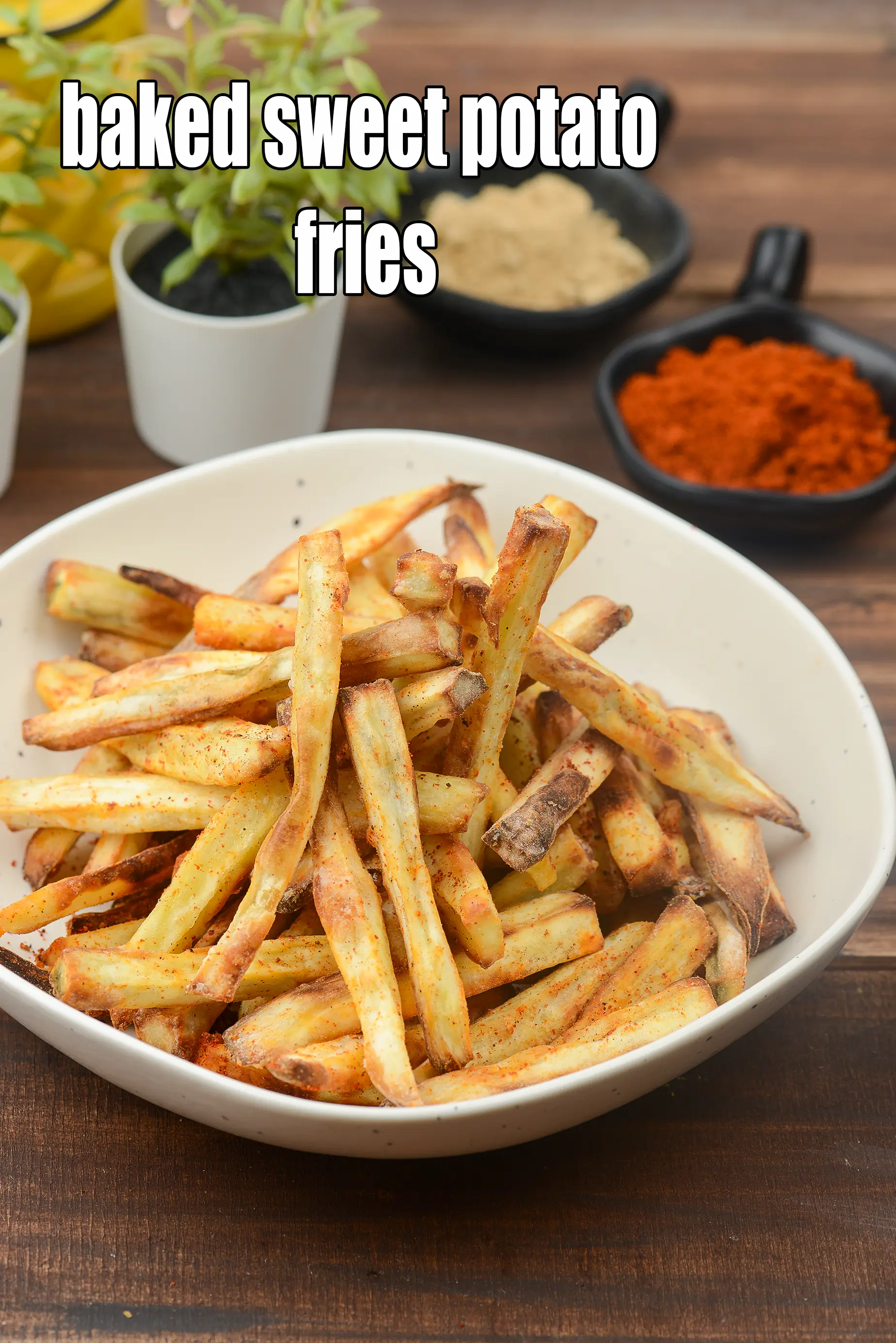 baked sweet potato fries recipe | oven baked Indian sweet potato fries | garlic shakarkand fries |