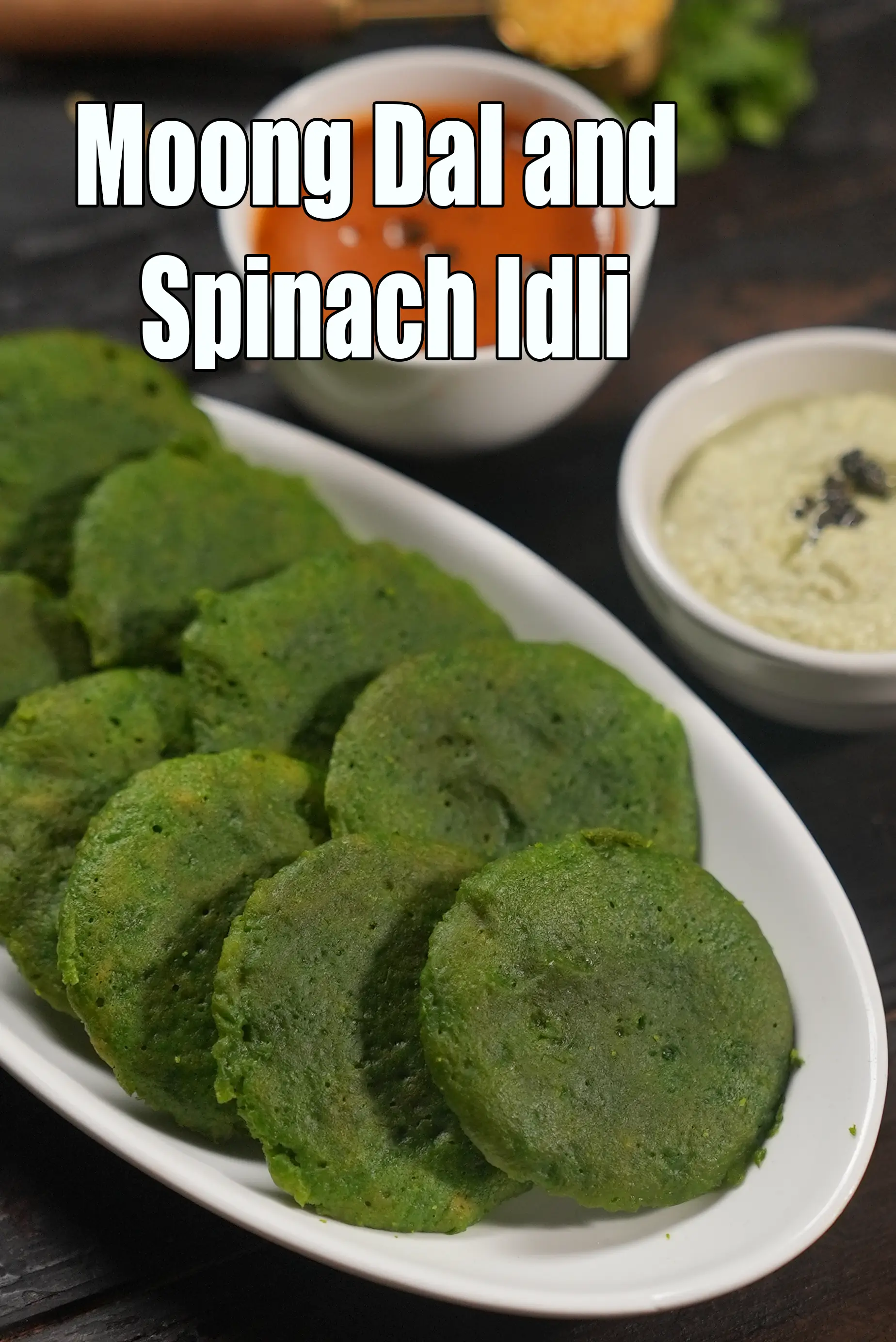 moong dal spinach idli recipe | healthy dal palak idli | spinach moong dal idli |