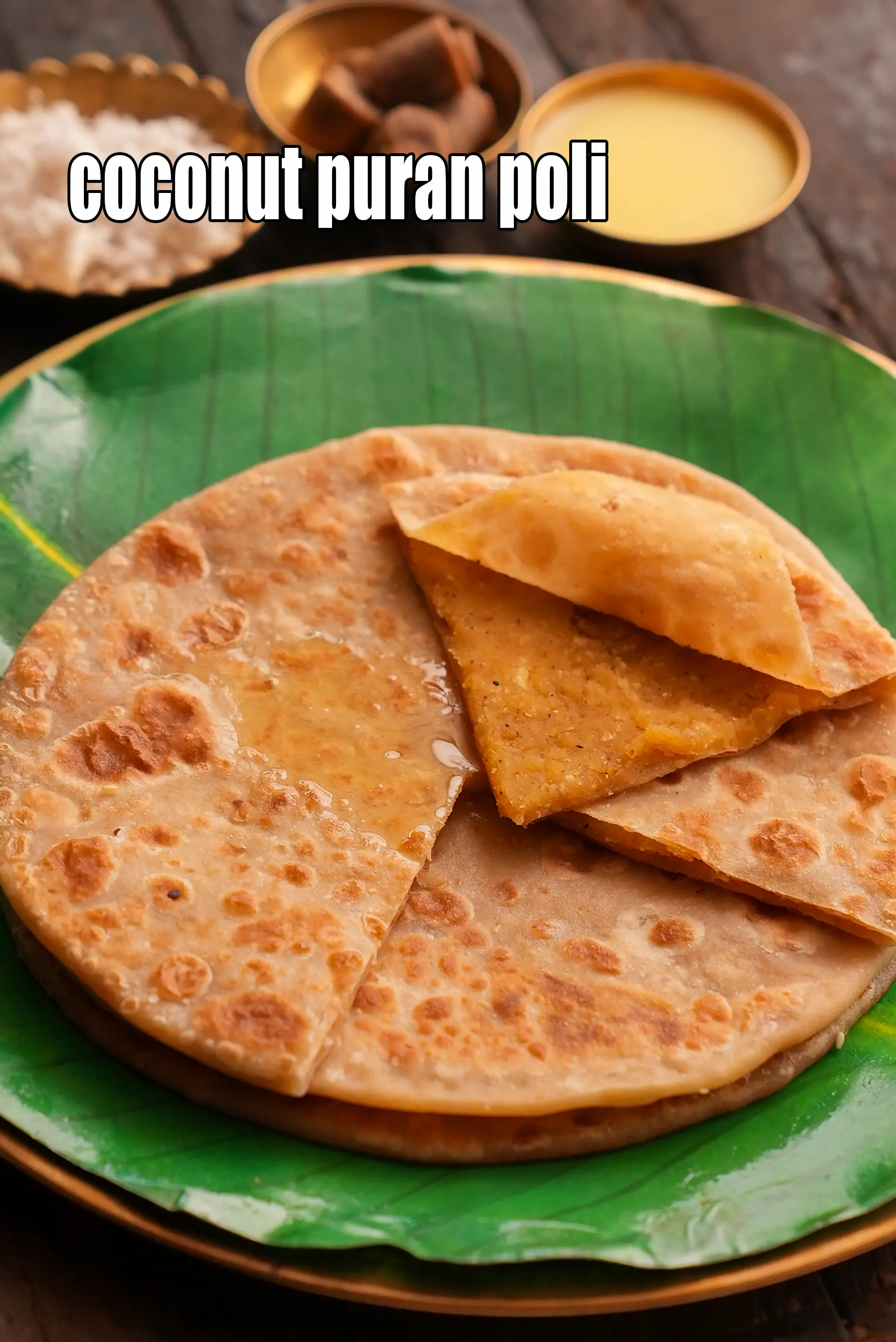 coconut puran poli recipe | naariyal puran poli | Maharashtrian puran poli | Jain puran poli |
