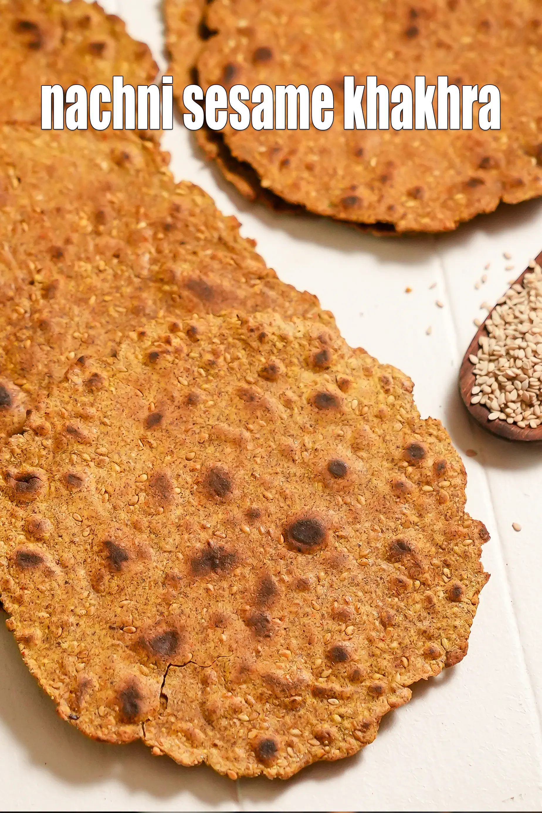 नाचनी तिल खाखरा रेसिपी | घर का बना रागी खाखरा | nachni sesame khakhra in hindi