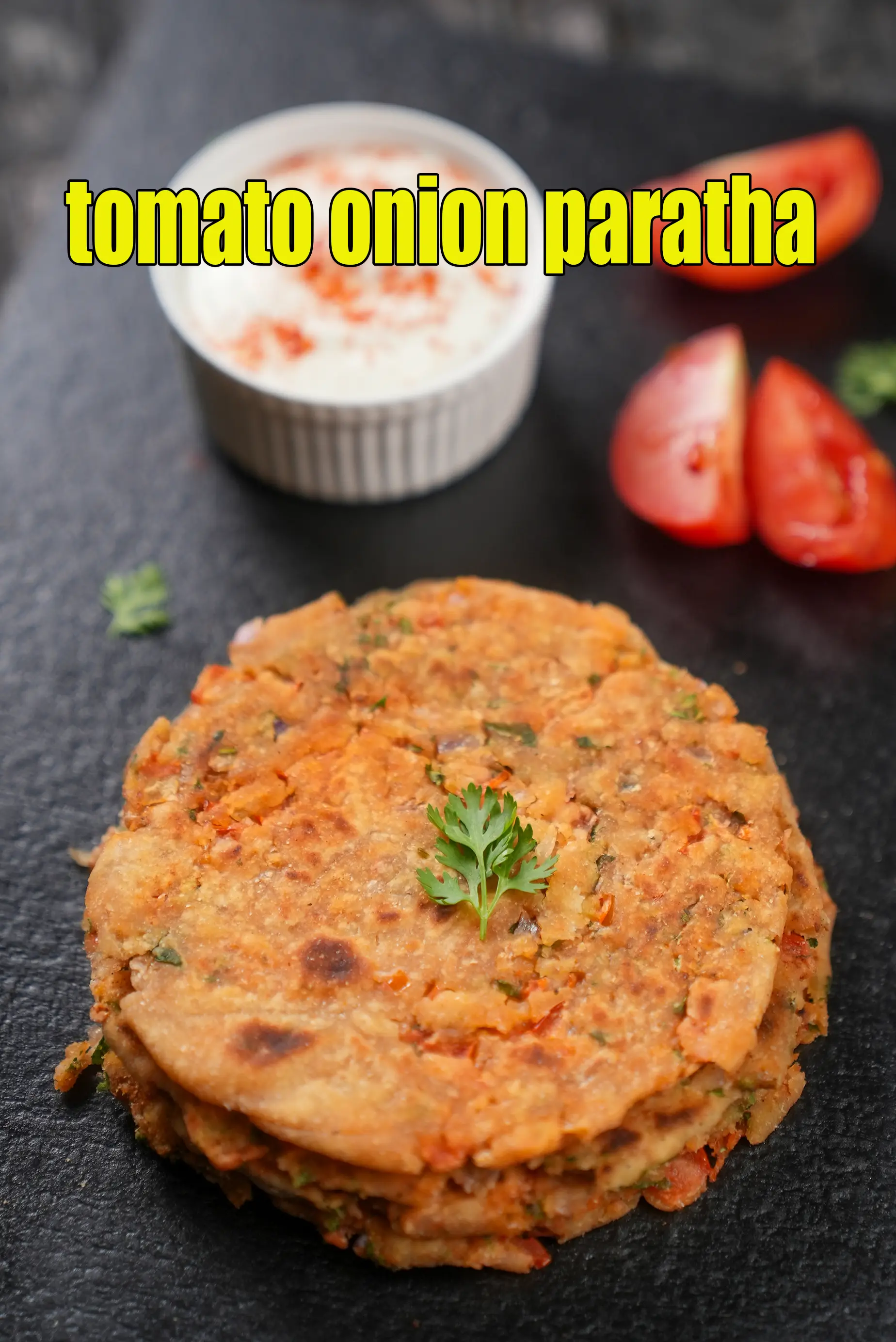 tomato onion paratha recipe | healthy onion tamatar paratha | tomato onion paratha with whole wheat flour |