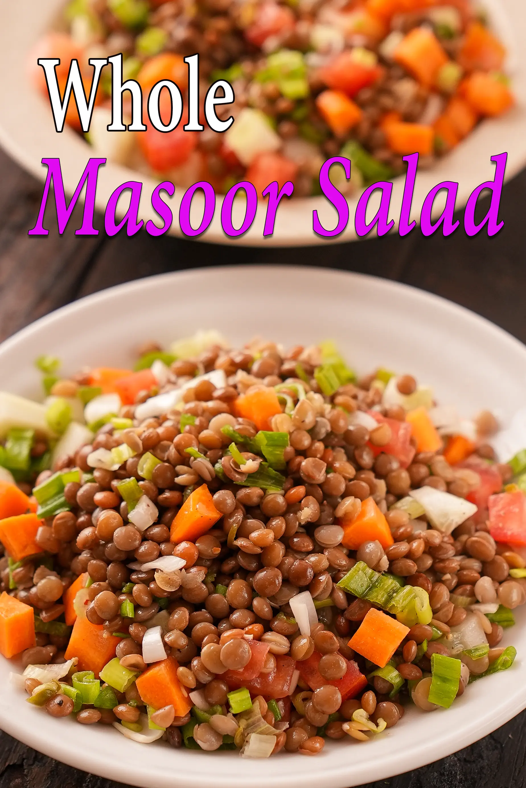 whole masoor salad recipe | healthy whole red lentil Indian salad | protein rich masoor salad |